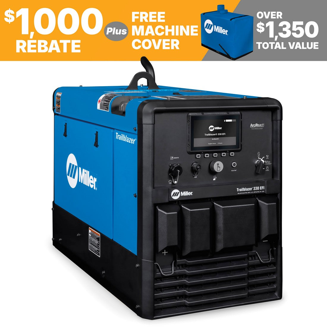 Miller Trailblazer 330 EFI Welder/Generator w/Excel Power, rebate, free cover; great for aluminum spool gun welding.